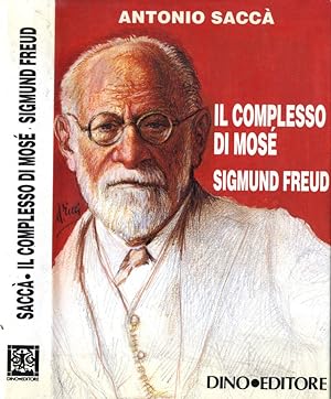 Bild des Verkufers fr Il complesso di Mos - Sigmund Freud zum Verkauf von Biblioteca di Babele