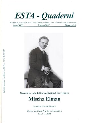 Seller image for Numero speciale dedicato agli atti del Convegno su Mischa Elman Ferrara, 14 aprile 2007 for sale by Biblioteca di Babele