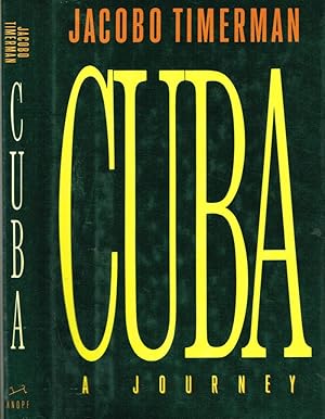 Bild des Verkufers fr CUBA, A JOURNEY zum Verkauf von Biblioteca di Babele
