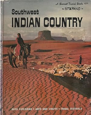 Seller image for Southwest Indian Country. Arizona, New Mexico, Southern Utah and Colorado for sale by Biblioteca di Babele