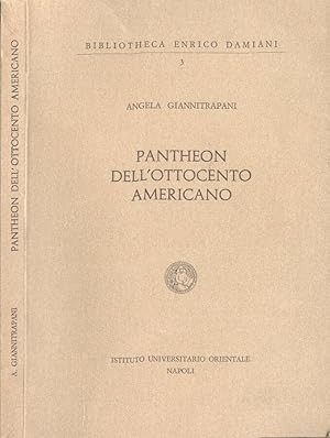 Bild des Verkufers fr Pantheon dell' Ottocento americano zum Verkauf von Biblioteca di Babele