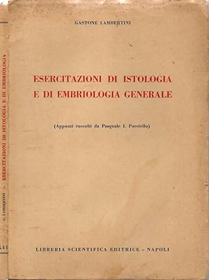 Immagine del venditore per Esercitazioni di Istologia e di Embriologia Generale (Appunti raccolti da Pasquale I. Porciello) venduto da Biblioteca di Babele