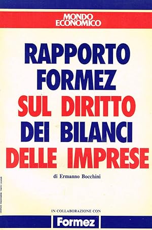 Bild des Verkufers fr RAPPORTO FORMEZ SUL DIRITTO DEI BILANCI DELLE IMPRESE zum Verkauf von Biblioteca di Babele