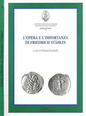 Bild des Verkufers fr L'OPERA E L'IMPORTANZA DI FRIEDRICH STAHLIN zum Verkauf von Biblioteca di Babele
