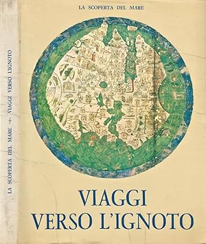 Imagen del vendedor de Viaggi verso l' ignoto a la venta por Biblioteca di Babele