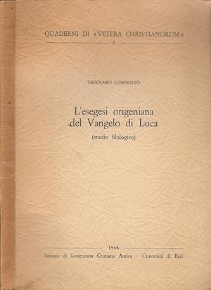 Bild des Verkufers fr L' Esegesi origeniana del Vangelo di Luca studio filologico zum Verkauf von Biblioteca di Babele