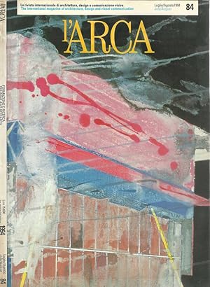 Bild des Verkufers fr L' Arca n. 84 La rivista internazionale di architettura design e comunicazione visiva. zum Verkauf von Biblioteca di Babele