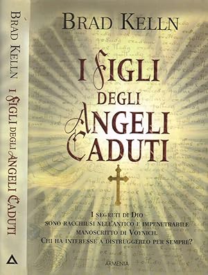 Bild des Verkufers fr I FIGLI DEGLI ANGELI CADUTI zum Verkauf von Biblioteca di Babele