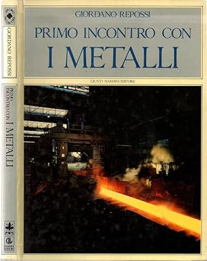 Imagen del vendedor de Primo incontro con i metalli a la venta por Biblioteca di Babele