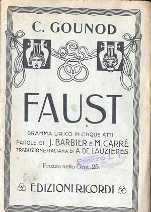 Bild des Verkufers fr Faust Dramma lirico in cinque atti zum Verkauf von Biblioteca di Babele