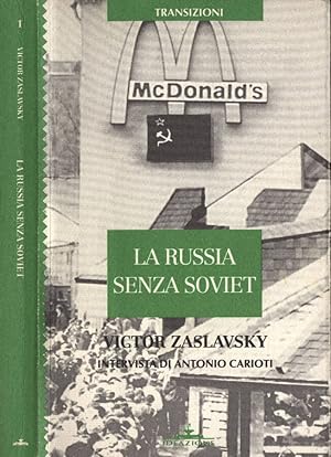 Bild des Verkufers fr La Russia senza Soviet zum Verkauf von Biblioteca di Babele