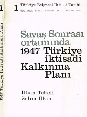 Bild des Verkufers fr SAVAS SONRASI ORTAMINDA 1947 TURKIYE IKTISADI KALKINMA PLANI zum Verkauf von Biblioteca di Babele