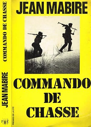 Image du vendeur pour COMMANDO DE CHASSE mis en vente par Biblioteca di Babele