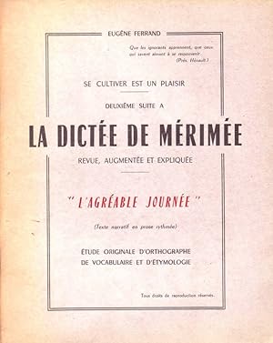Seller image for LA DICTEE DE MERIMEE L'agrable journe for sale by Biblioteca di Babele