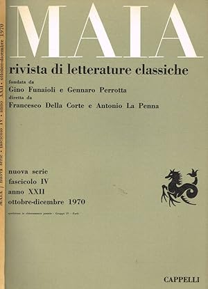 Seller image for MAIA. RIVISTA DI LETTERATURE CLASSICHE n.s. anno XXII fasc.IV for sale by Biblioteca di Babele