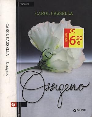 Seller image for Ossigeno for sale by Biblioteca di Babele
