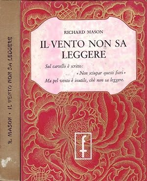 IL VENTO NON SA LEGGERE