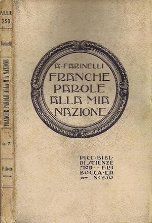 Bild des Verkufers fr Franche Parole alla mia Nazione Cinque Discorsi zum Verkauf von Biblioteca di Babele