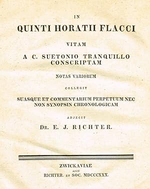 Bild des Verkufers fr IN QUINTI HORATI FLACCI VITAM A C.SUETONIO TRANQUILLO CONSCRIPTAM NOTAS VARIORUM SUASQUE ET COMMENTARIUM PERPETUUM NEC NON SYNOPSIN CHRONOLOGICAM zum Verkauf von Biblioteca di Babele