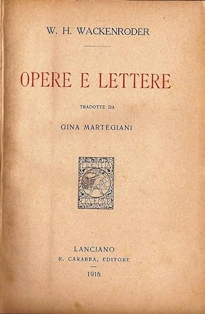 Bild des Verkufers fr Opere e lettere zum Verkauf von Biblioteca di Babele