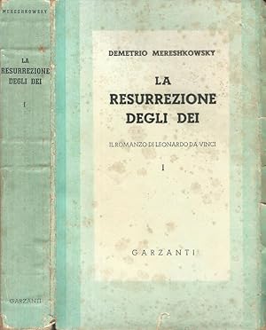 Seller image for LE RESSUREZIONE DEGLI DEI IL ROMANZO DI LEONARDO DA VINCI for sale by Biblioteca di Babele