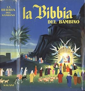 Bild des Verkufers fr La Bibbia del bambino zum Verkauf von Biblioteca di Babele