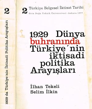 Bild des Verkufers fr 1929 DUNYA BUHRANINDA TURKIYE'NIN IKTISADI POLITIKA ARAYISLARI zum Verkauf von Biblioteca di Babele