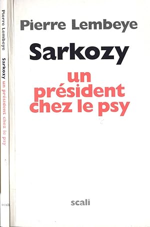 Seller image for Sarkozy. Un prsident chez le psy for sale by Biblioteca di Babele