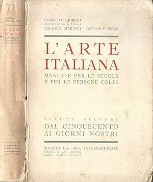 Imagen del vendedor de L'ARTE ITALIANA MANUALE PER LE SCUOLE E PER LE PERSONE COLTE a la venta por Biblioteca di Babele