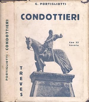 Bild des Verkufers fr Condottieri zum Verkauf von Biblioteca di Babele
