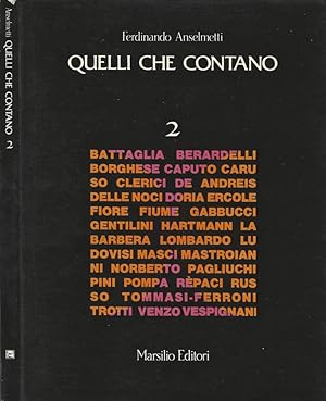 Imagen del vendedor de Quelli che contano Vol. 2 a la venta por Biblioteca di Babele