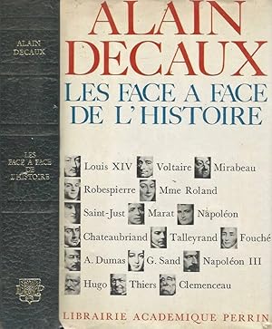 Bild des Verkufers fr Les face a face de l'histoire De Louis XIV a Clemanceau zum Verkauf von Biblioteca di Babele