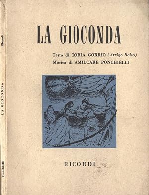 Seller image for La gioconda Dramma lirico in 4 atti for sale by Biblioteca di Babele