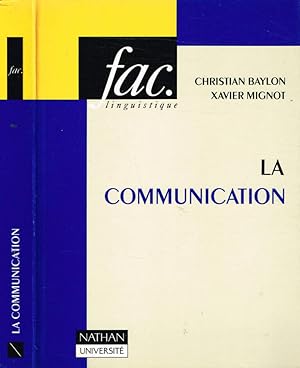 Bild des Verkufers fr LA COMMUNICATION zum Verkauf von Biblioteca di Babele