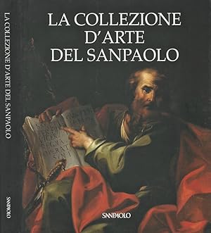 Bild des Verkufers fr La Collezione D'Arte del Sanpaolo zum Verkauf von Biblioteca di Babele