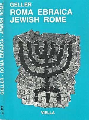 Bild des Verkufers fr Roma Ebraica - Duemila anni di storia in immagini Jewish Rome zum Verkauf von Biblioteca di Babele