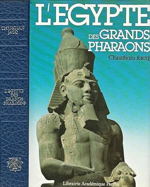 Imagen del vendedor de L'Egypte des Grands Pharaons l'histoire et la legende a la venta por Biblioteca di Babele