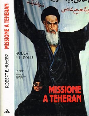 Seller image for MISSIONE A TEHERAN for sale by Biblioteca di Babele