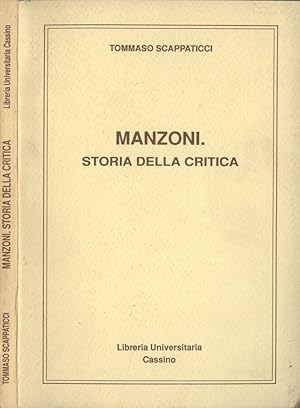 Bild des Verkufers fr Manzoni. Storia della critica zum Verkauf von Biblioteca di Babele
