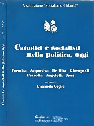 Immagine del venditore per Cattolici e Socialisti nella Politica oggi venduto da Biblioteca di Babele