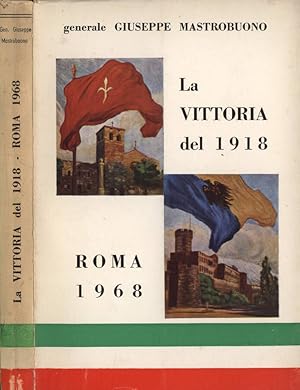 Immagine del venditore per La vittoria del 1918 venduto da Biblioteca di Babele