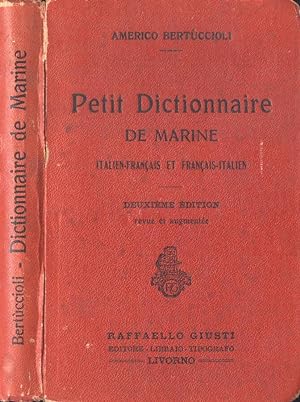 Bild des Verkufers fr Petit dictionnaire de Marine Italien - francaise Francaise - itakien zum Verkauf von Biblioteca di Babele