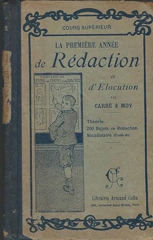 Seller image for La premire anne de Redaction et d'Elocution for sale by Biblioteca di Babele