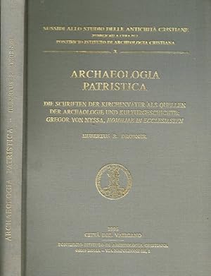 Imagen del vendedor de ARCHAEOLOGIA PATRISTICA DIE SCHRIFTEN DER KIRCHENVATER ALS QUELLEN DER ARCHAOLOGIE UND KULTURGESCHICHTE, GREGOR VON NYSSA, HOMILIAE IN ECCLESIASTEN a la venta por Biblioteca di Babele