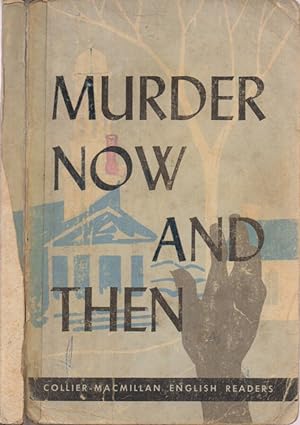 Imagen del vendedor de Murder now and then a la venta por Biblioteca di Babele
