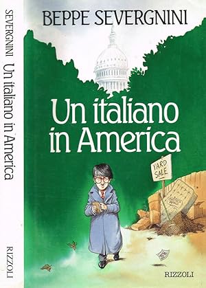 Bild des Verkufers fr UN ITALIANO IN AMERICA zum Verkauf von Biblioteca di Babele