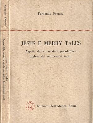 Bild des Verkufers fr Jests e merry tales Aspetti della narrativa popolaresca inglese del sedicesimo secolo zum Verkauf von Biblioteca di Babele