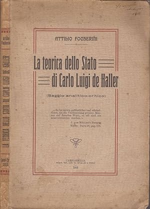 Seller image for La teorica dello stato di Carlo Luigi de Haller (saggio analitico critico) for sale by Biblioteca di Babele