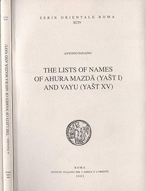 Bild des Verkufers fr The lists of names of Ahura Mazda ( Yast I ) and Vayu ( Yast XV ) zum Verkauf von Biblioteca di Babele