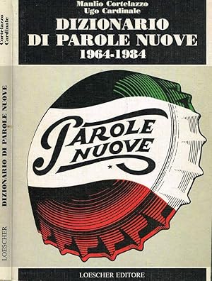 DIZIONARIO DI PAROLE NUOVE 1964-1984